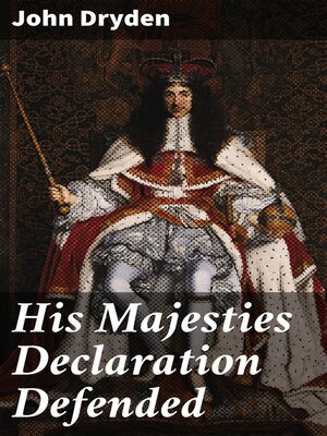 cover image of His Majesties Declaration Defended